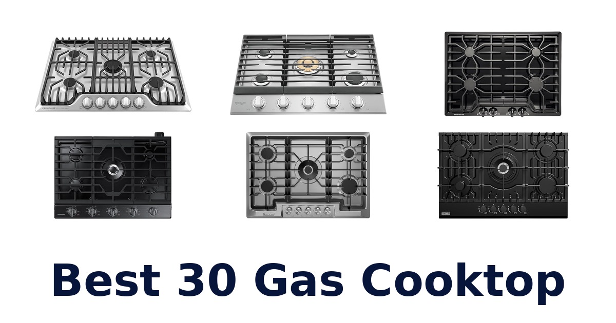 best 30 gas cooktop