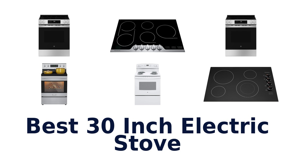 best 30 inch electric stove