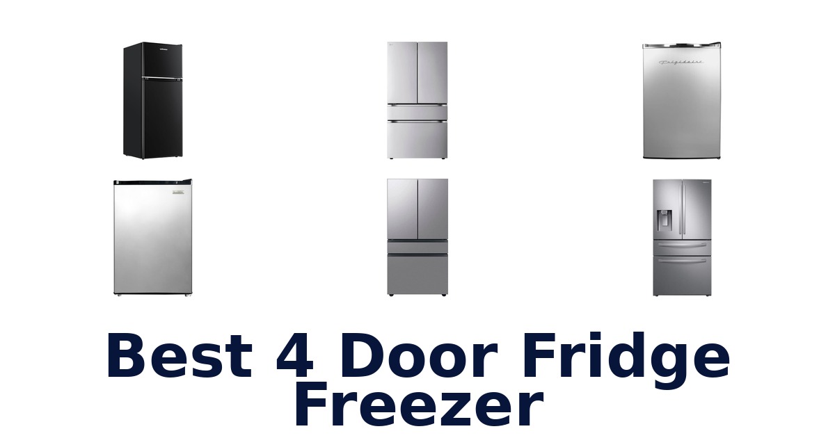 best 4 door fridge freezer