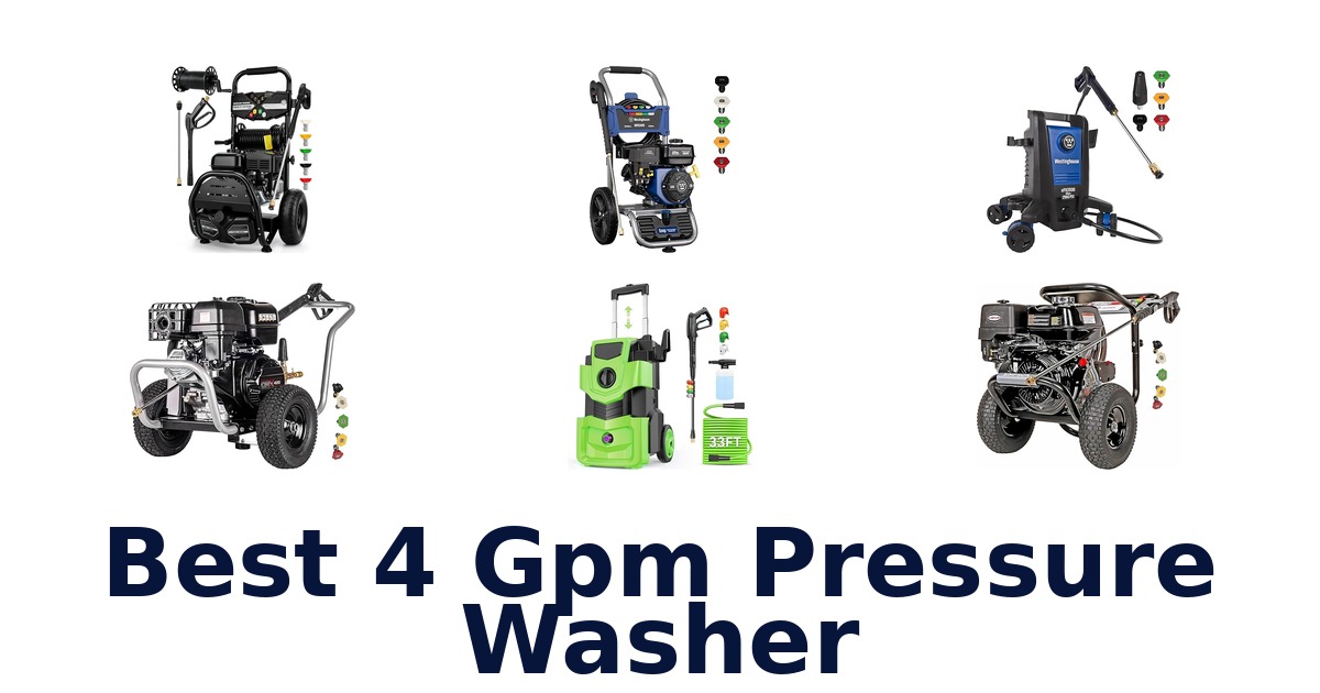 best 4 gpm pressure washer