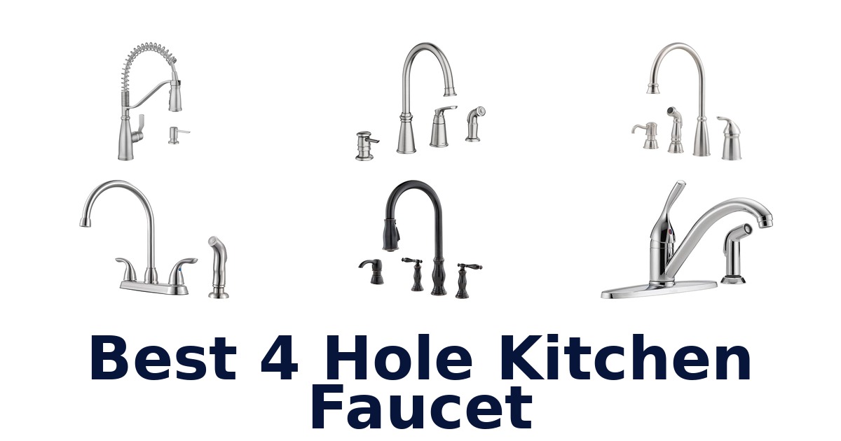 best 4 hole kitchen faucet