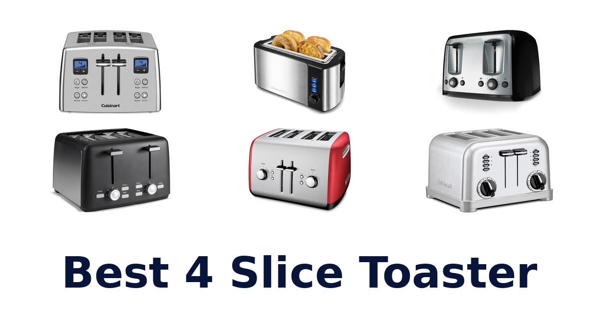 best 4 slice toaster