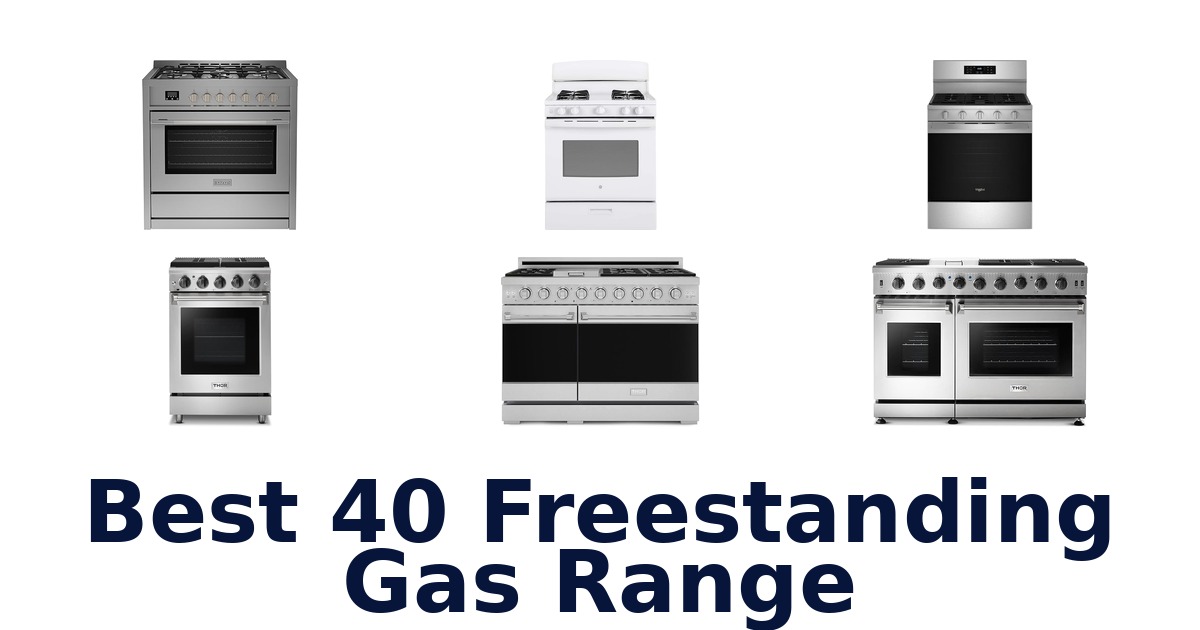 best 40 freestanding gas range