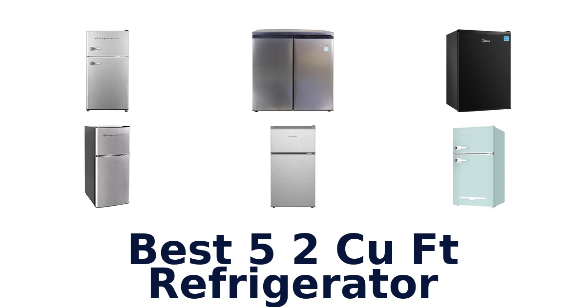 best 5 2 cu ft refrigerator