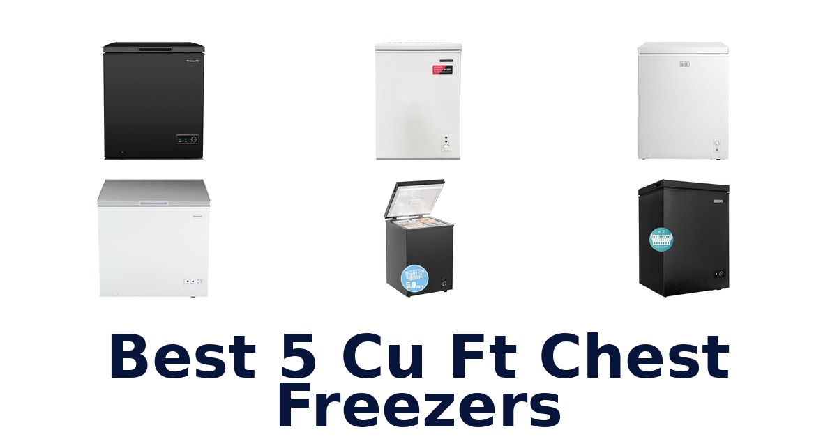 best 5 cu ft chest freezers
