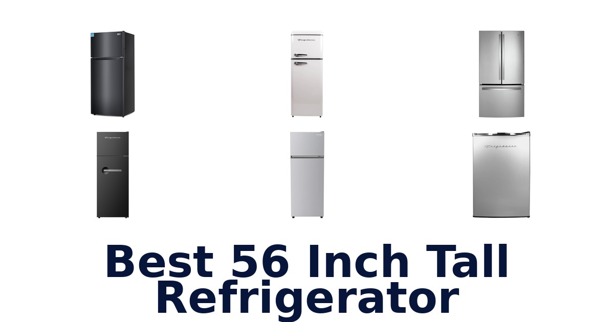 best 56 inch tall refrigerator