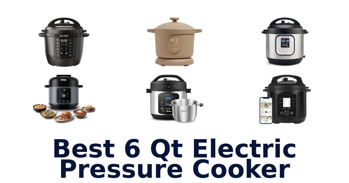 best 6 qt electric pressure cooker