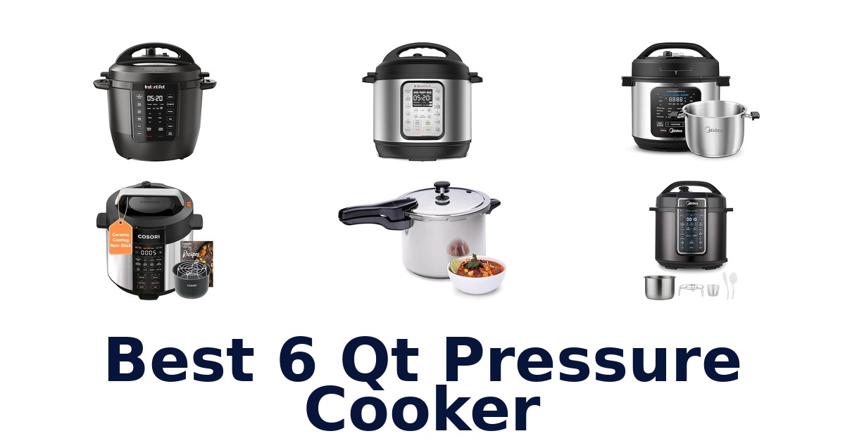 best 6 qt pressure cooker