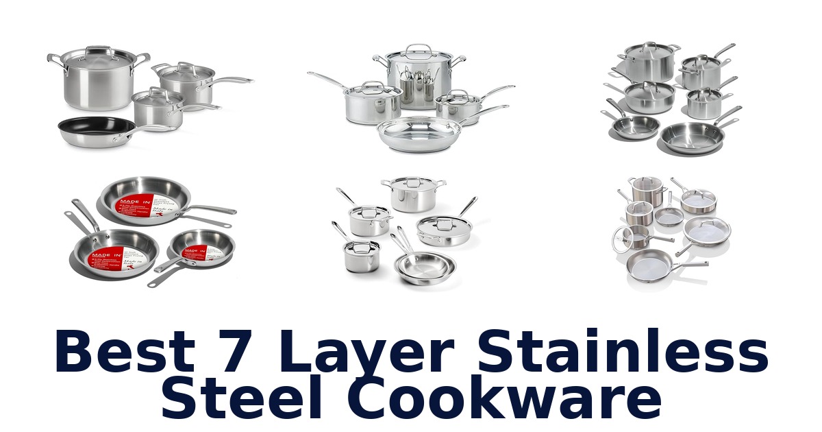 best 7 layer stainless steel cookware