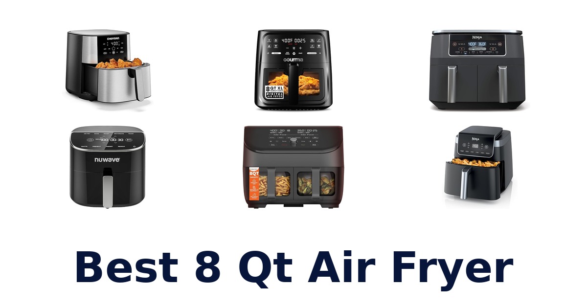 best 8 qt air fryer