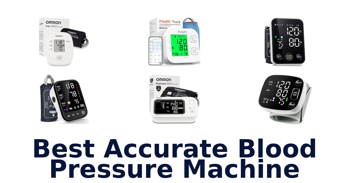 best accurate blood pressure machine