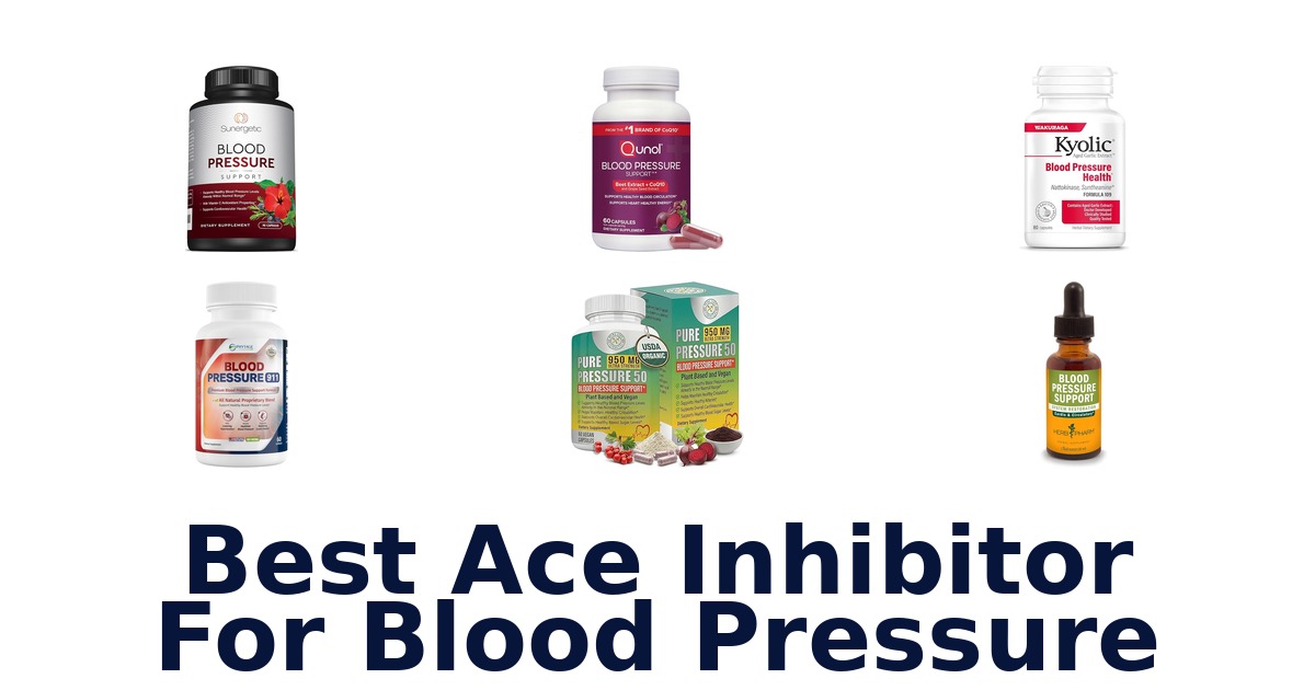 best ace inhibitor for blood pressure