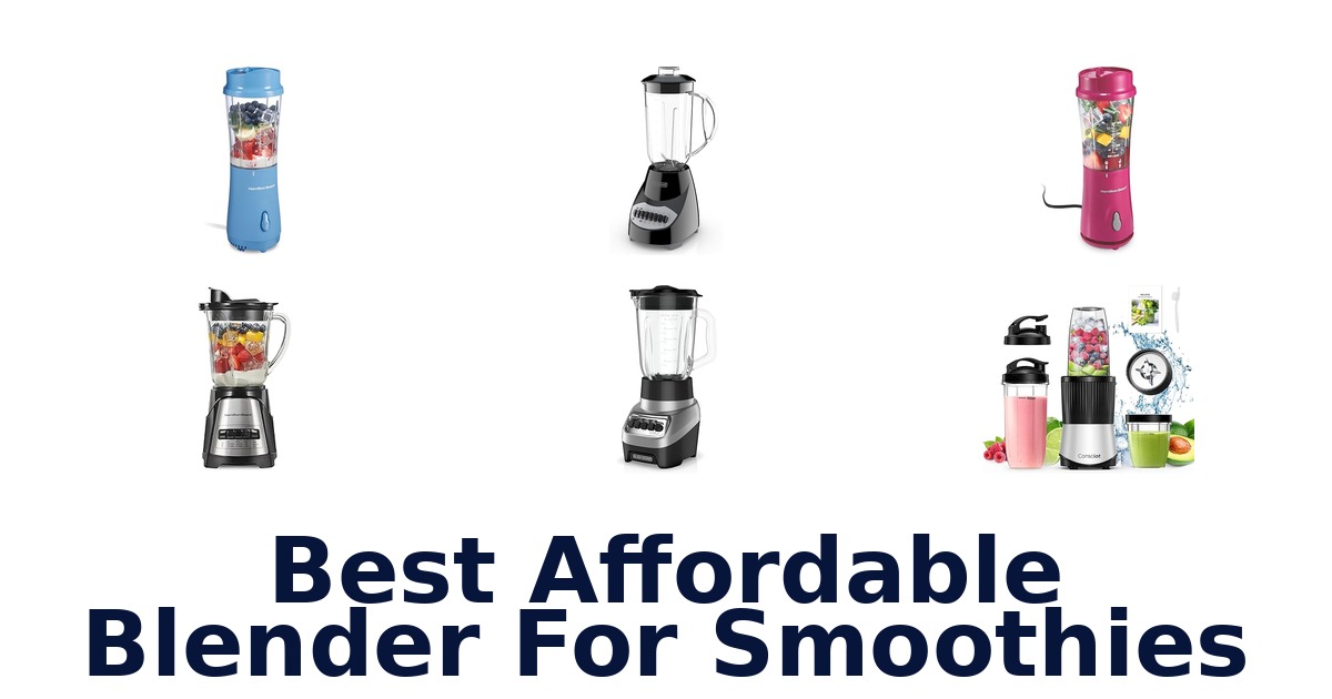 best affordable blender for smoothies