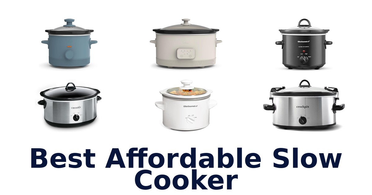 best affordable slow cooker