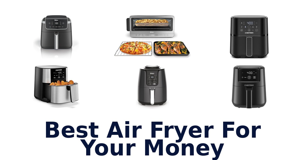 best air fryer for your money
