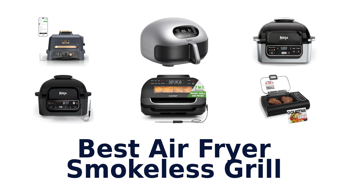 best air fryer smokeless grill
