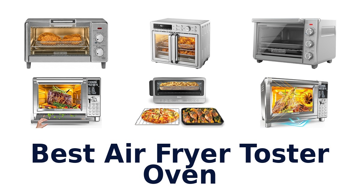 best air fryer toster oven