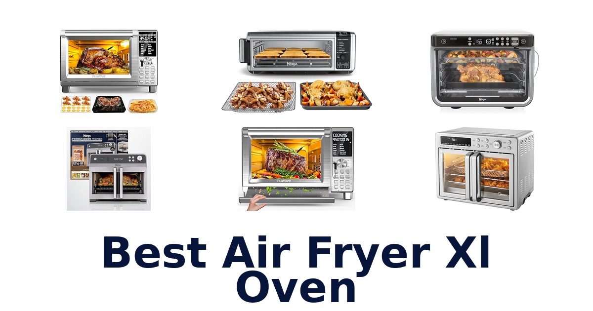 best air fryer xl oven