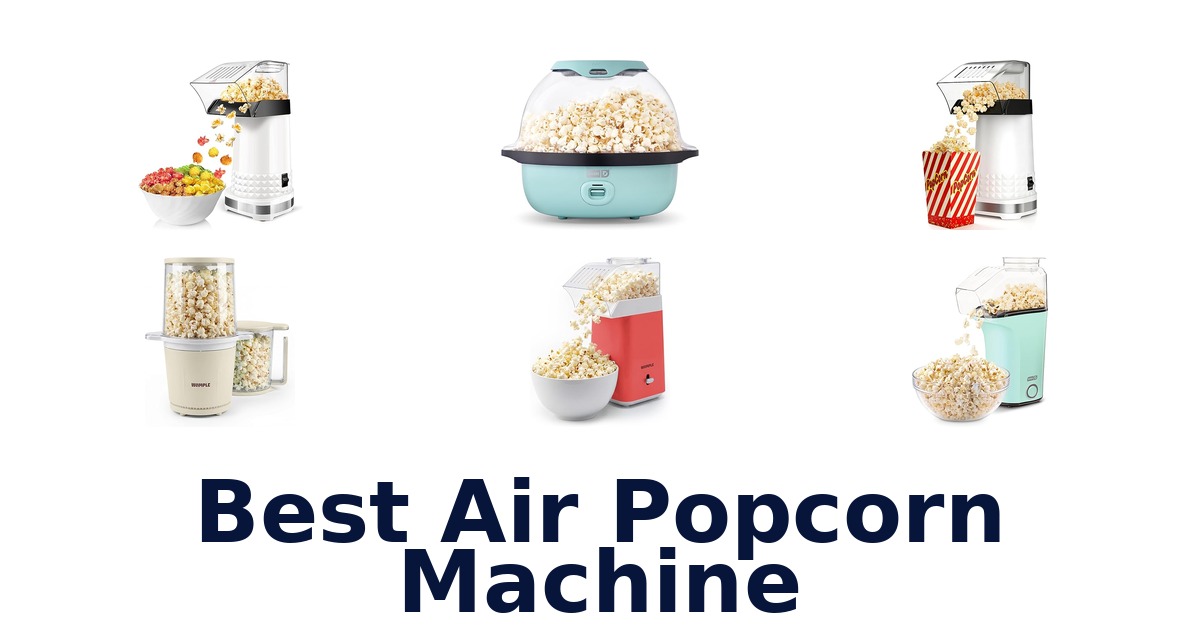 best air popcorn machine