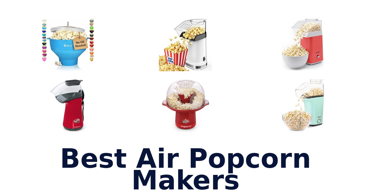 best air popcorn makers