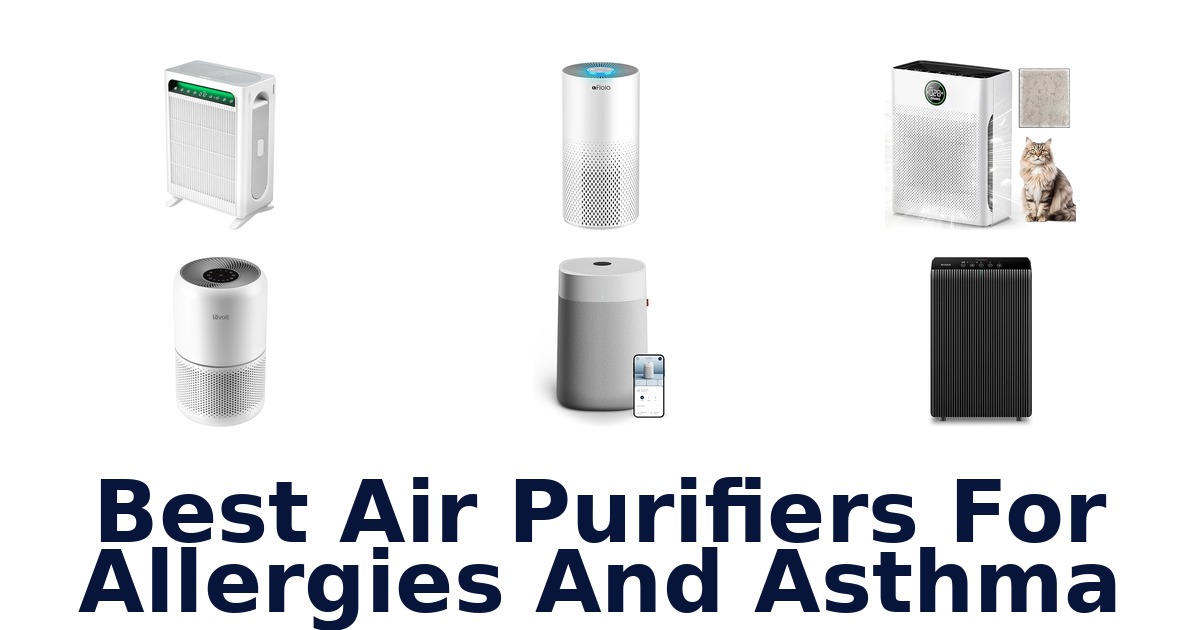 best air purifiers for allergies and asthma