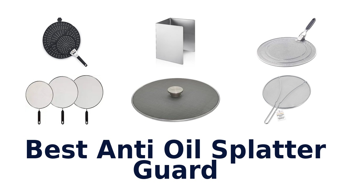 best anti oil splatter guard