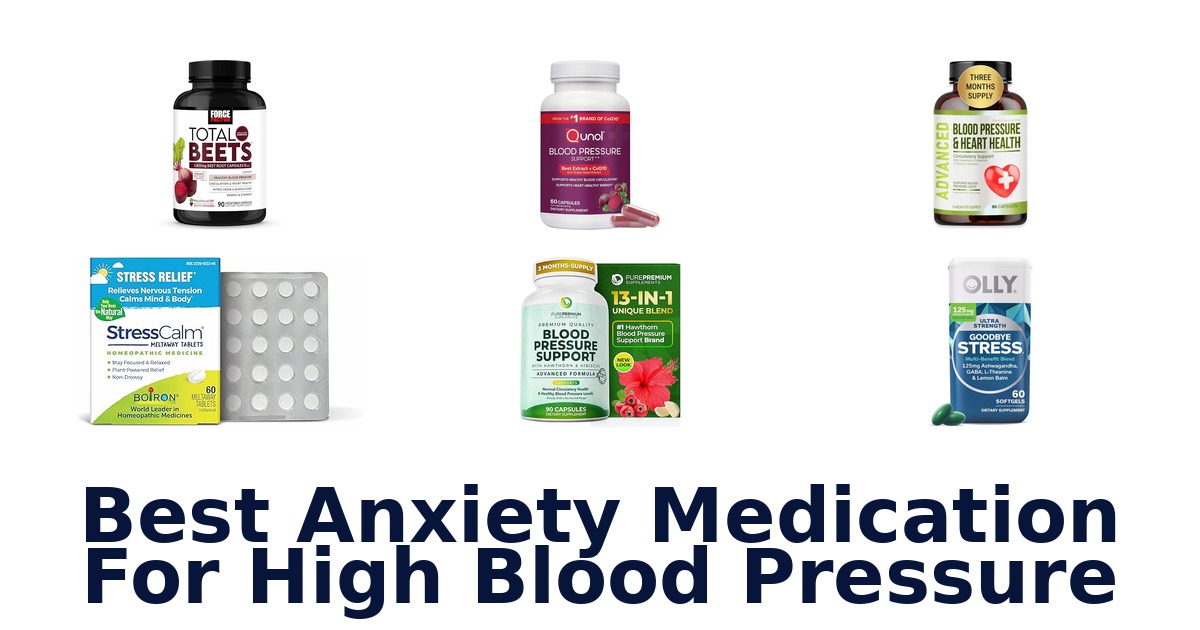 best anxiety medication for high blood pressure