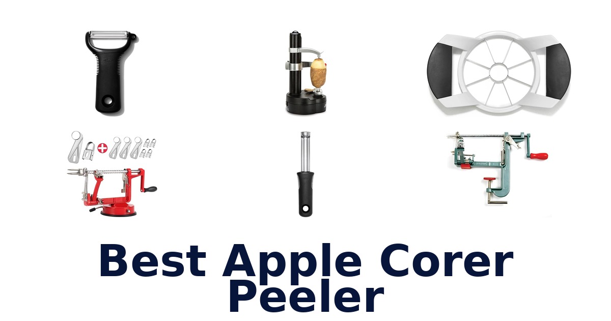 best apple corer peeler