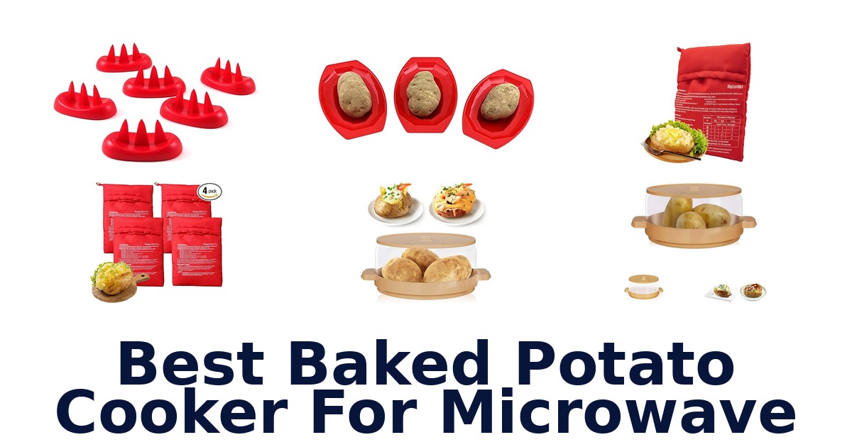 best baked potato cooker for microwave
