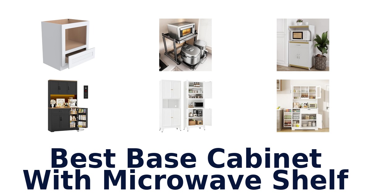 best base cabinet with microwave shelf