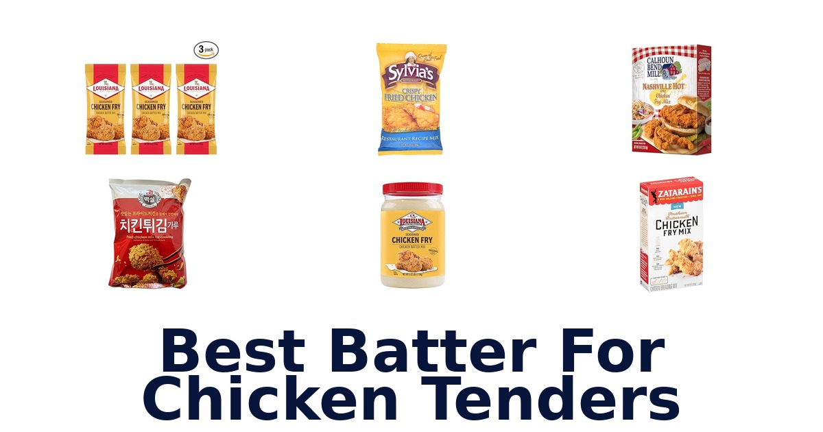 best batter for chicken tenders
