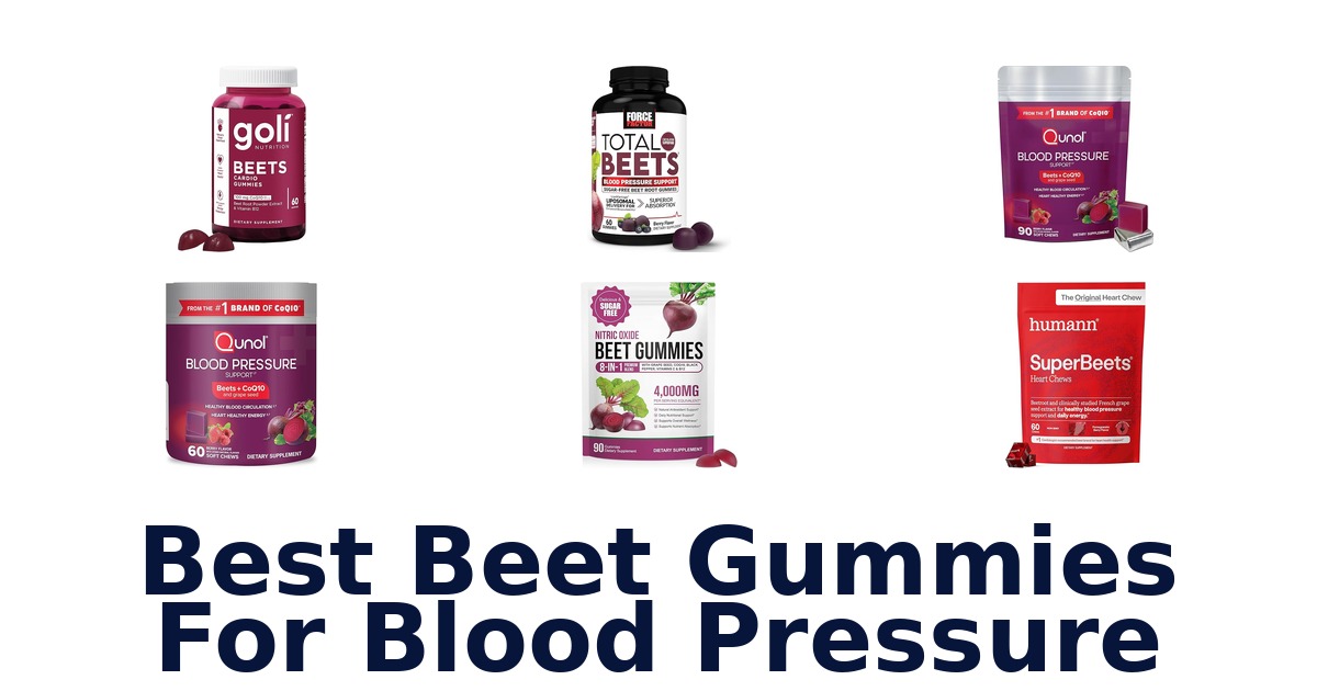 best beet gummies for blood pressure