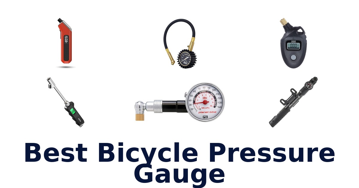 best bicycle pressure gauge