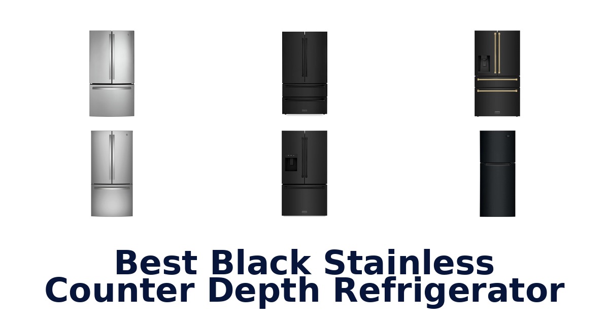 best black stainless counter depth refrigerator