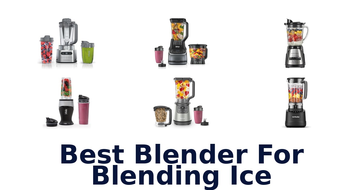 best blender for blending ice