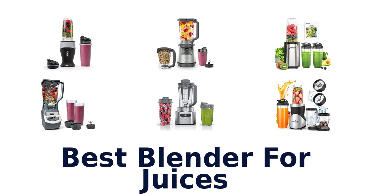 best blender for juices