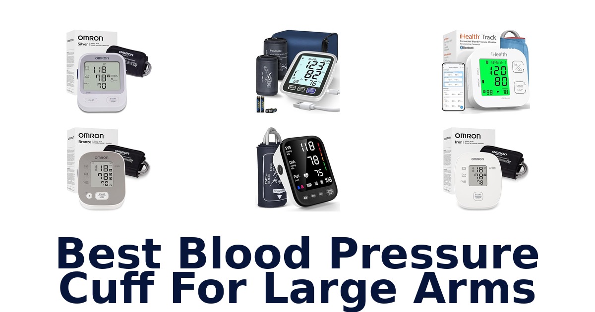 best blood pressure cuff for large arms