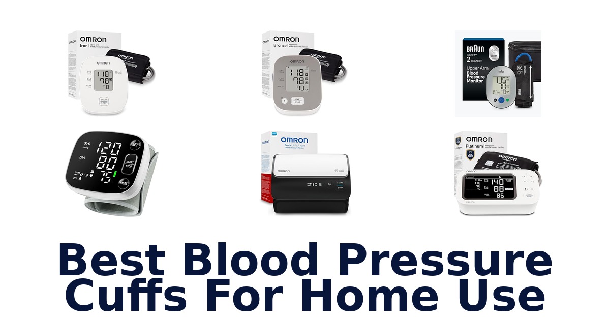 best blood pressure cuffs for home use