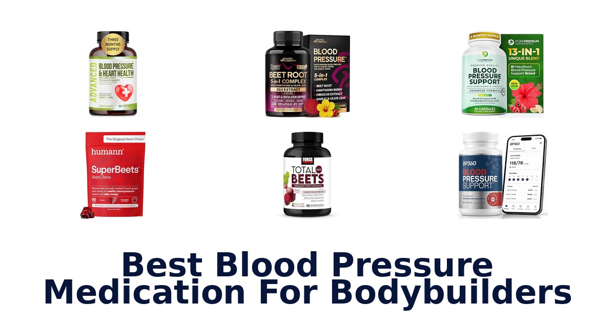 best blood pressure medication for bodybuilders