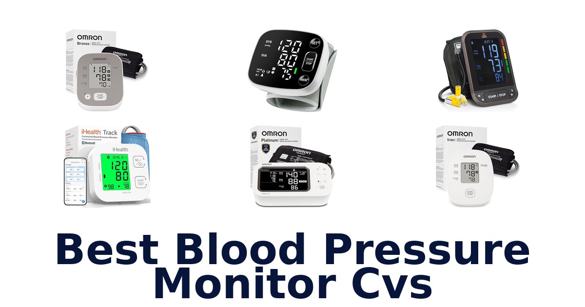 best blood pressure monitor cvs