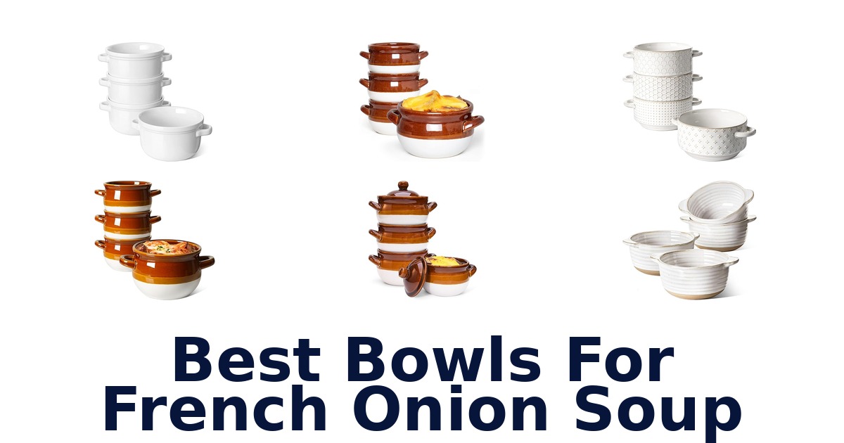 best bowls for french onion soup