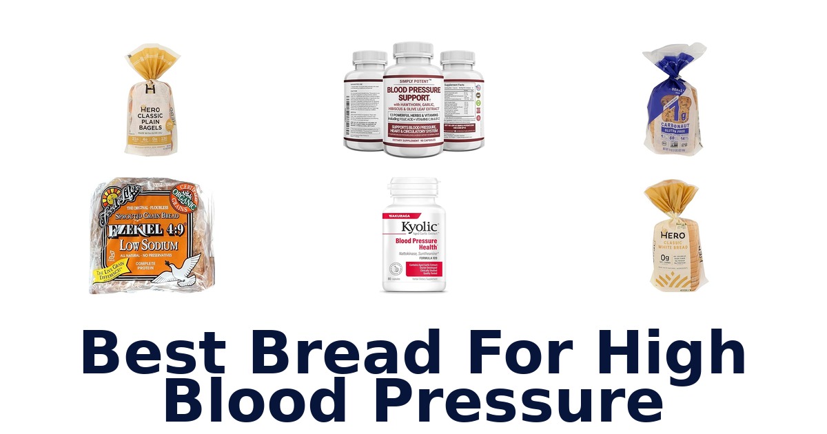 best bread for high blood pressure
