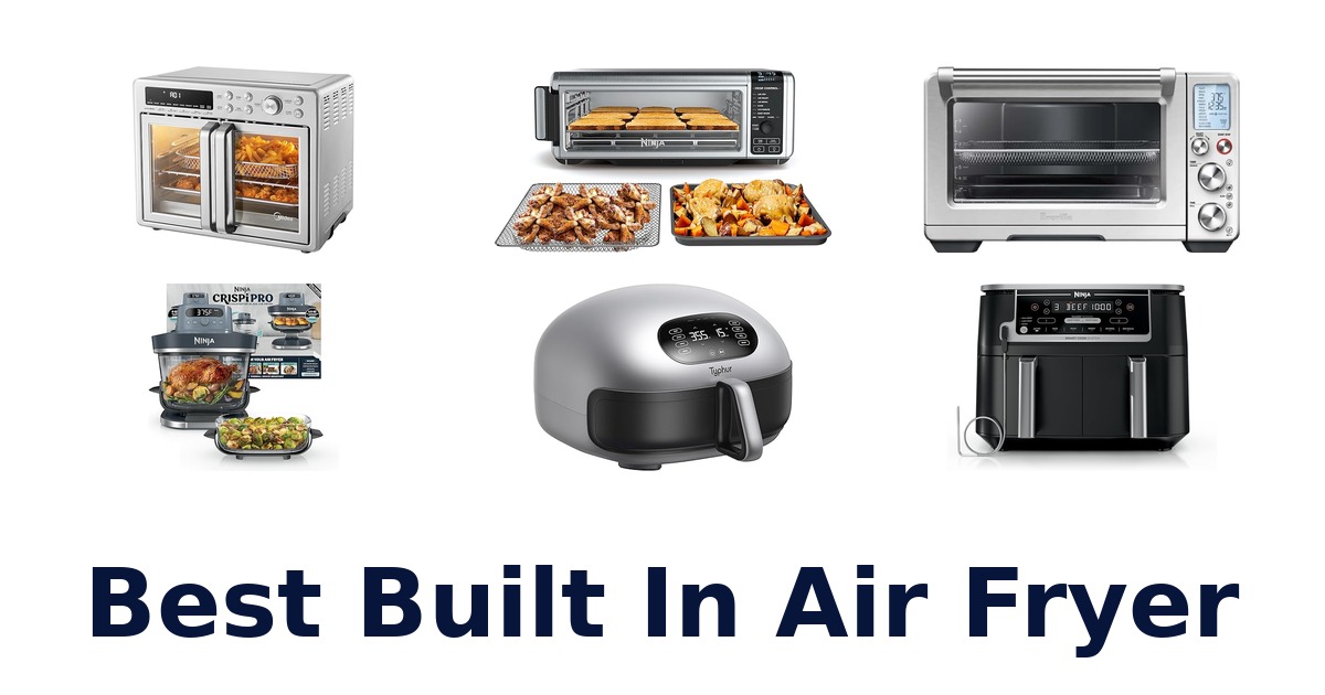 best built in air fryer