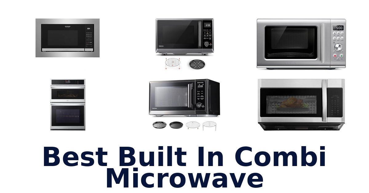 best built in combi microwave