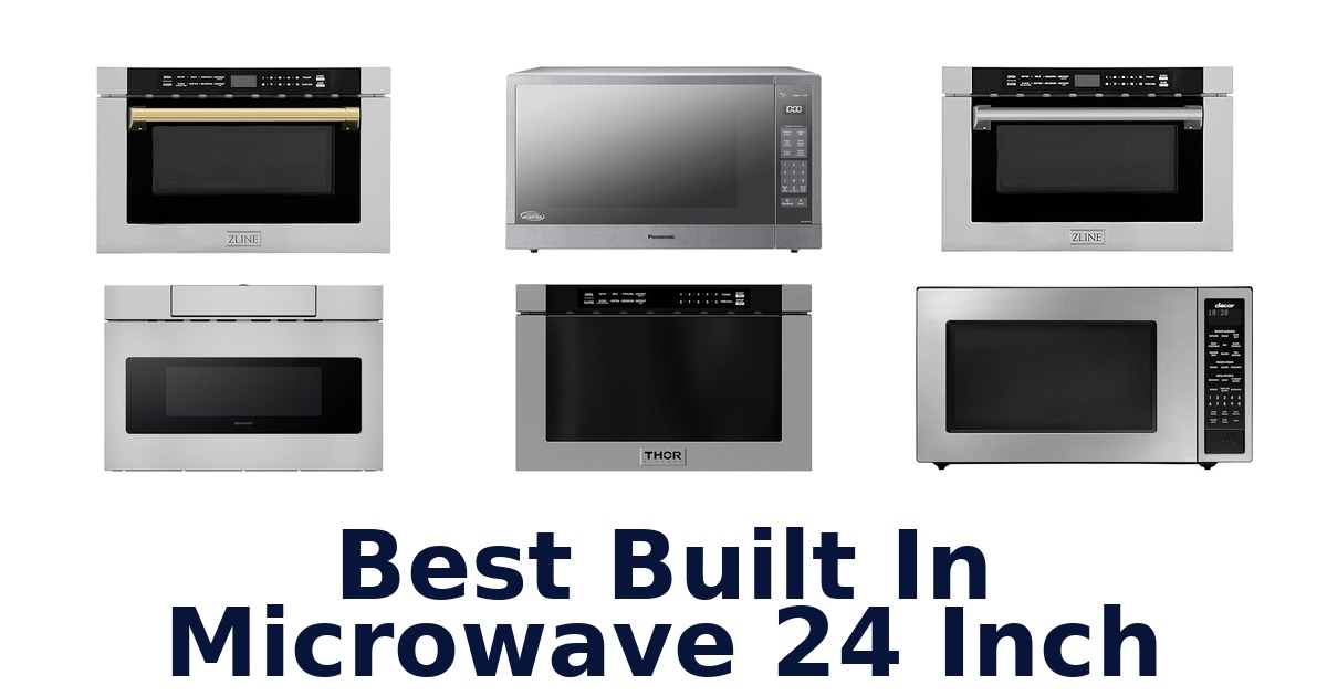 best built in microwave 24 inch
