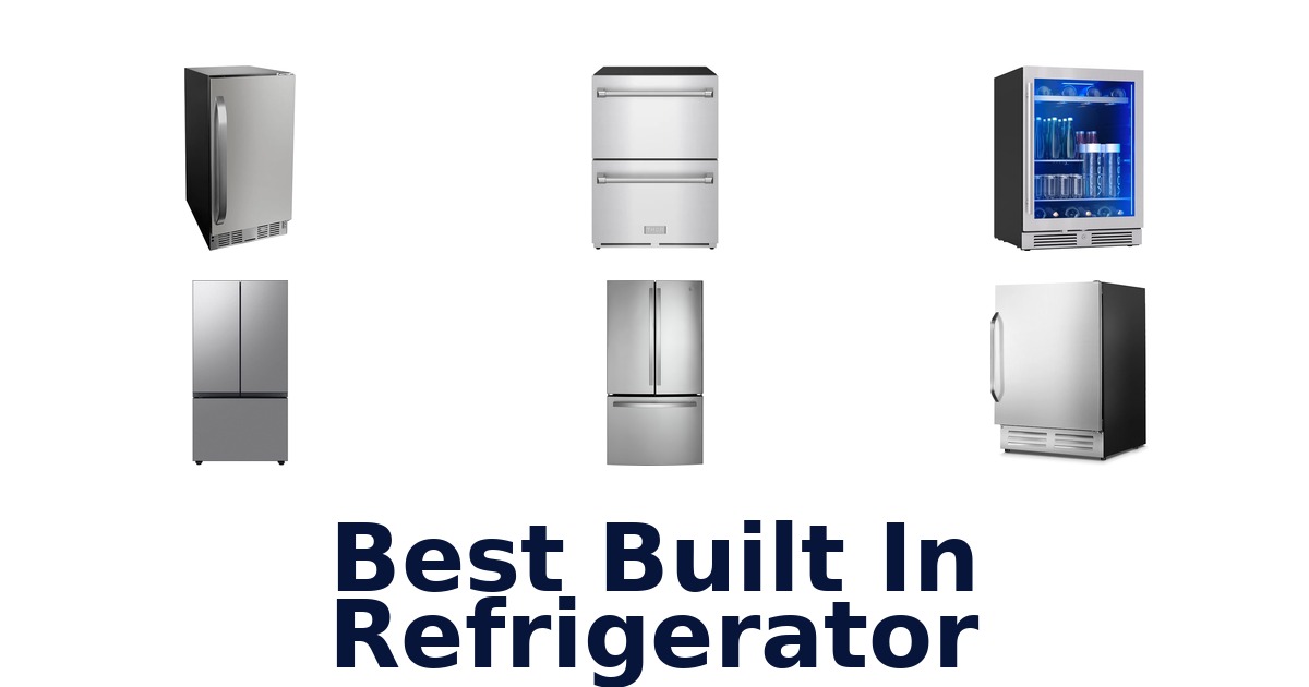 best built in refrigerator