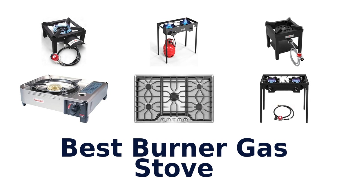 best burner gas stove
