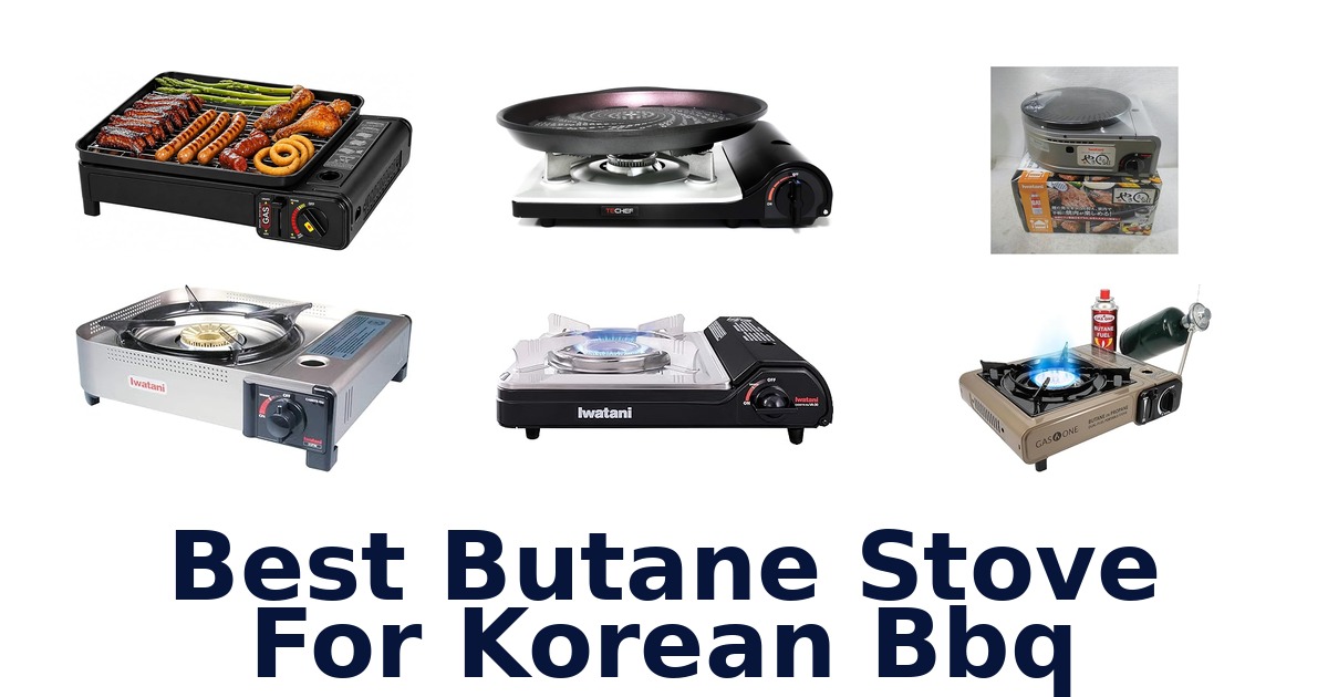 best butane stove for korean bbq
