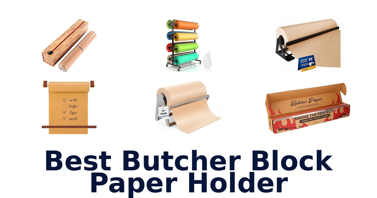 best butcher block paper holder