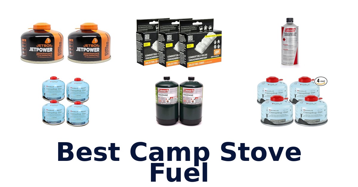 best camp stove fuel